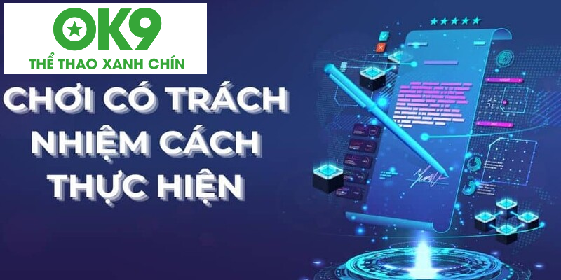 Chơi có trách nhiệm là chỉ tham gia khi tinh thần đủ tỉnh táo Chơi có trách nhiệm là chỉ tham gia khi tinh thần đủ tỉnh táo