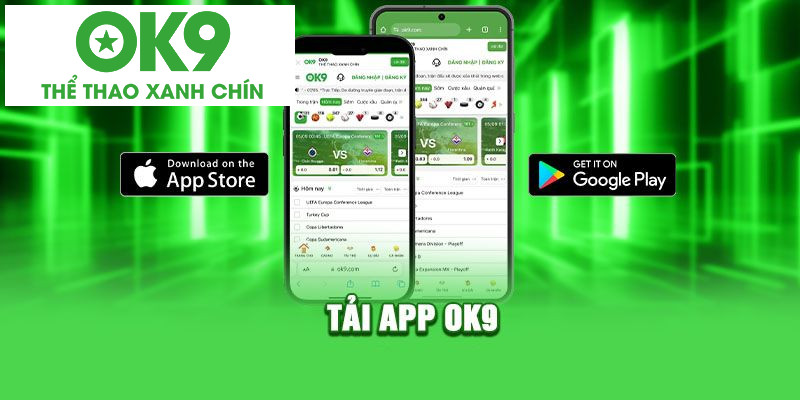 Cách tải app OK9 chi tiết cho ios và android Cách tải app OK9 chi tiết cho ios và android